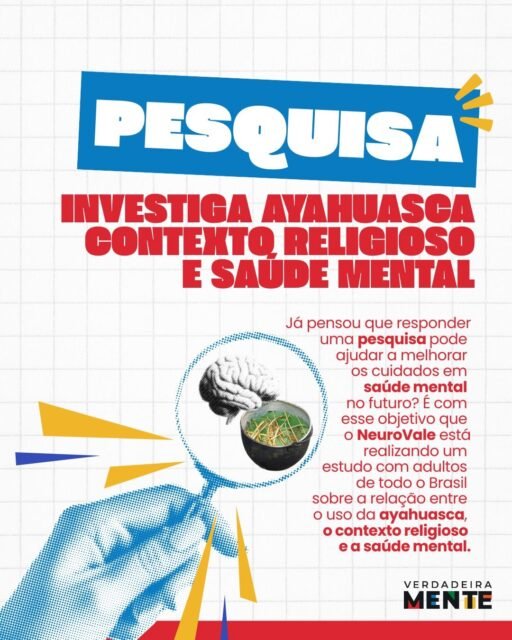 🧠 Pesquisa investiga ayahuasca, contexto religioso e saúde mental

Já pensou que responder uma pesquisa pode ajudar a melhorar os cuidados em saúde mental no futuro? É com esse objetivo que o NeuroVale está realizando um estudo com adultos de todo o Brasil sobre a relação entre o uso da ayahuasca, o contexto religioso e a saúde mental.

📊 A pesquisa é conduzida pela doutoranda do Programa de Pós-graduação em Psicologia da UFSM, Priscila Prates e é voltada para pessoas entre 18 e 60 anos, incluindo tanto quem utiliza ayahuasca em contexto religioso quanto quem não faz uso, permitindo a comparação entre diferentes vivências.

🌿 O estudo surge em um momento de crescimento das pesquisas sobre ayahuasca e saúde mental, buscando compreender como essa prática, dentro do contexto religioso, se relaciona com aspectos como bem-estar emocional e níveis de depressão.

🌎 A proposta também busca ampliar os dados no Brasil, já que muitos estudos ainda se concentram em poucas regiões do país.

⏱️ A participação é anônima, segura e leva cerca de 25 minutos.

👉 Quer participar?
O link está nos stories e também no link da bio.

🔗 @priscilafprates 
🔗 @neuro_vale